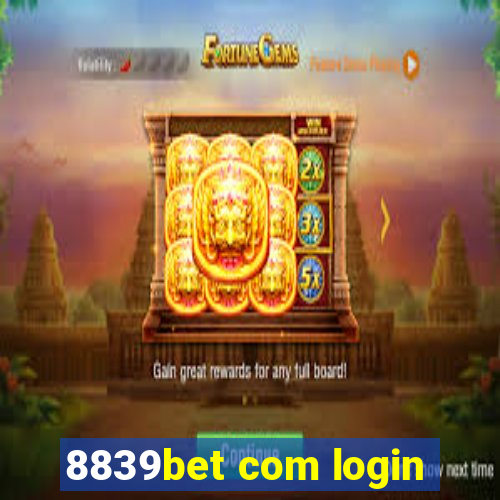 8839bet com login